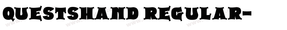 QuestsHand Regular字体转换